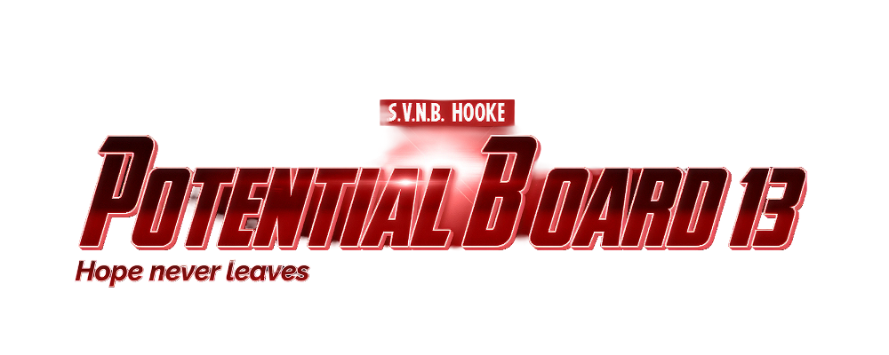 S.V.N.B. Hooke — Potential Board 13 — Hope never leaves